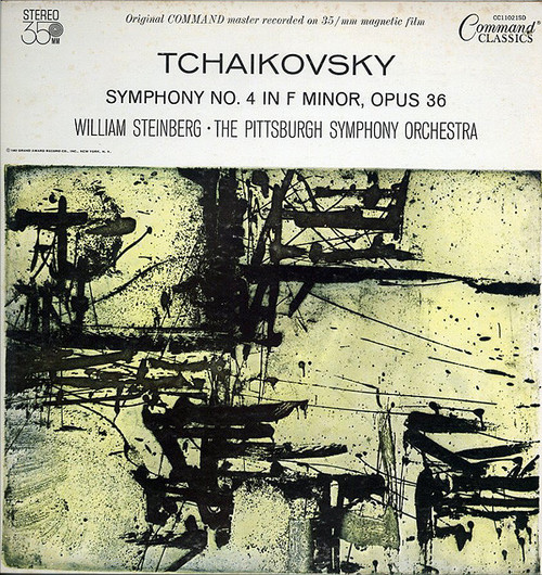 Tchaikovsky* - William Steinberg - The Pittsburgh Symphony Orchestra - Symphony No. 4 In F Minor, Opus 36 (LP, Album, RE)_2250443974