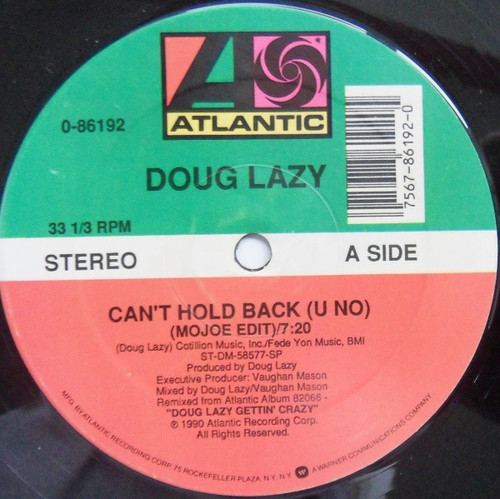 Doug Lazy - Can't Hold Back (U No) (12")