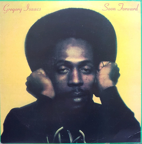 Gregory Isaacs - Soon Forward (LP, Album)