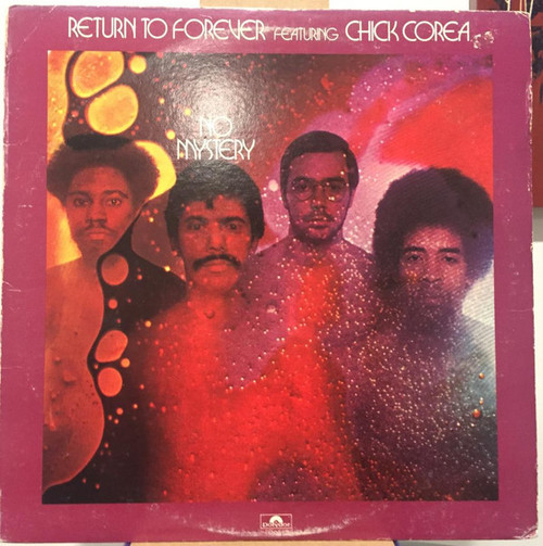 Return To Forever Featuring Chick Corea - No Mystery (LP, Album, Ter)