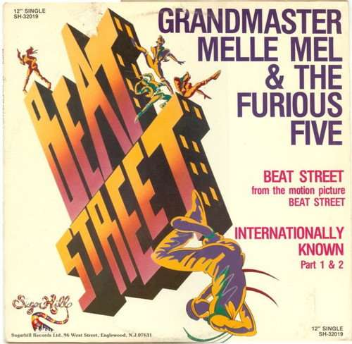 Grandmaster Melle Mel & The Furious Five - Beat Street / Internationally Known (12", Single)