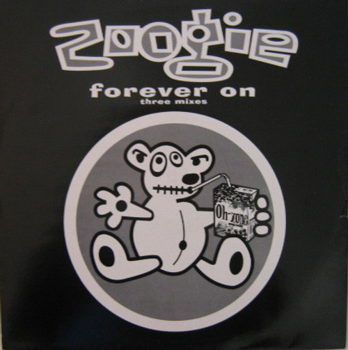 Zoogie - Forever On (Three Mixes) (12")