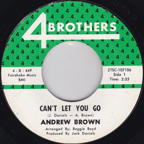 Andrew Brown - Can't Let You Go (7", Mono, Styrene)