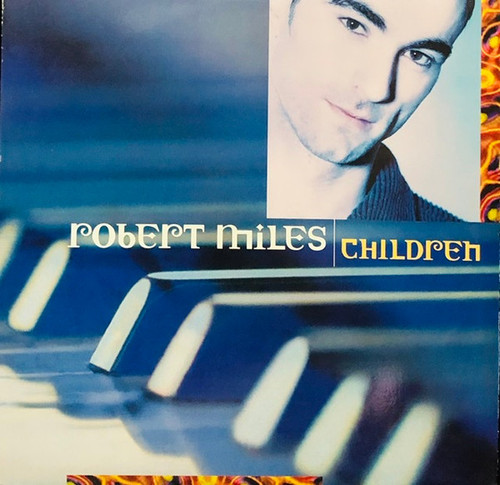 Robert Miles - Children (12")