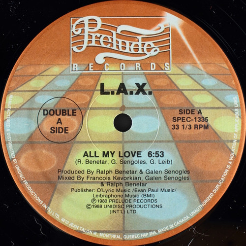 L.A.X. - All My Love/Dancin‘ At The Disc L.A.X. - All My Love / Dancin' At The Disco (12