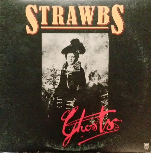 Strawbs - Ghosts (LP, Album, Ter)