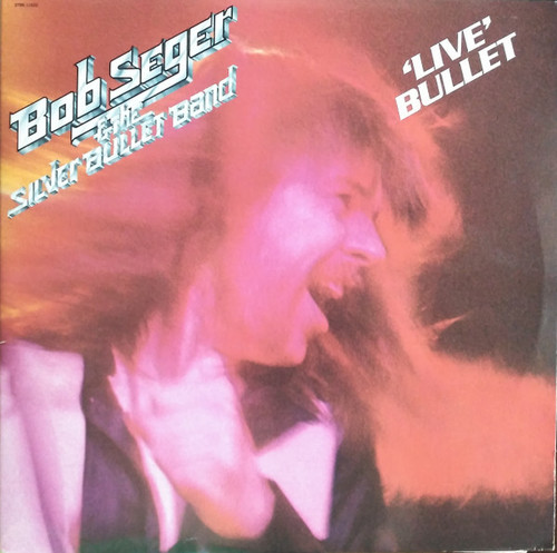 Bob Seger & The Silver Bullet Band* - Live Bullet (2xLP, Album, RE, RP, Spe)