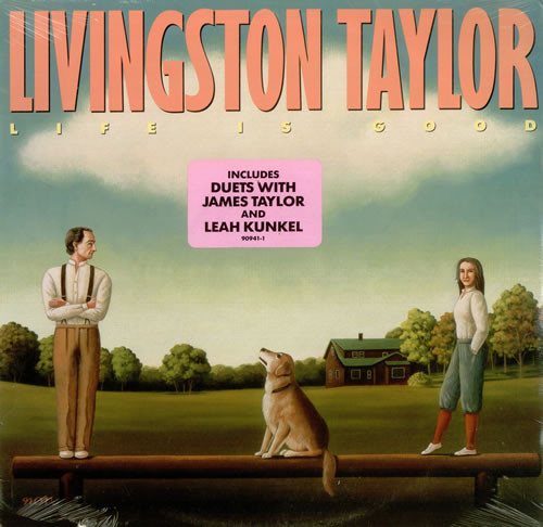 Livingston Taylor - Life Is Good (LP, Album, SP )