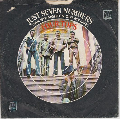 Four Tops - Just Seven Numbers (Can Straighten Out My Life) (7", Single, Mono, ARP)