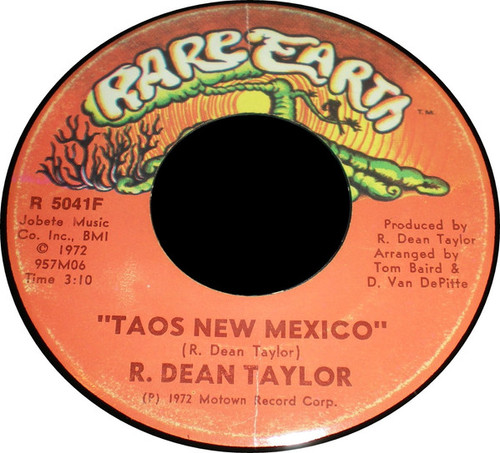 R. Dean Taylor - Taos New Mexico (7", Single, Sup)