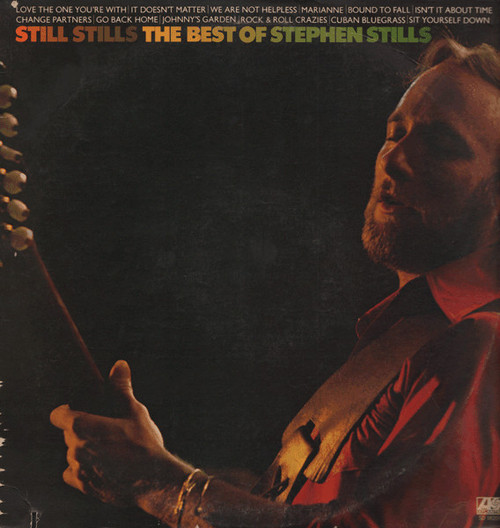 Stephen Stills - Still Stills: The Best Of Stephen Stills (LP, Comp, RI)