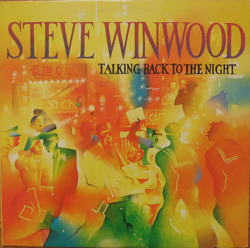 Steve Winwood - Talking Back To The Night (LP, Album, SRC)_3163236325