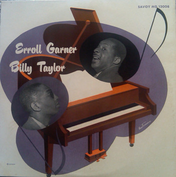 Erroll Garner, Billy Taylor - Back To Back (LP, Comp, Mono)