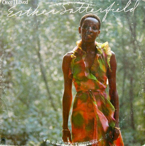 Esther Satterfield - Once I Loved (LP, Album, RE, Ter)