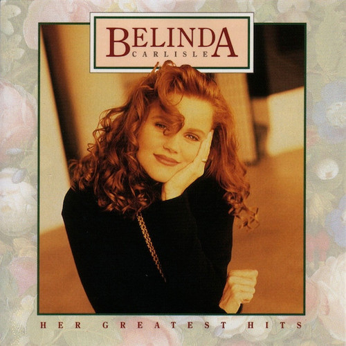 Belinda Carlisle - Her Greatest Hits (CD, Comp, RE, UNI)