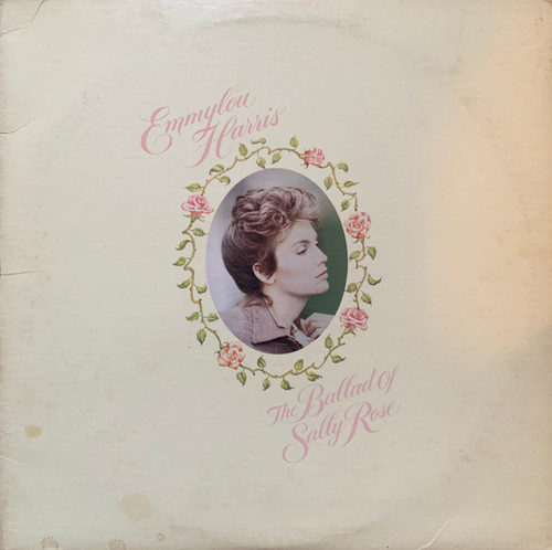 Emmylou Harris - The Ballad Of Sally Rose (LP, Album, Club, Car)