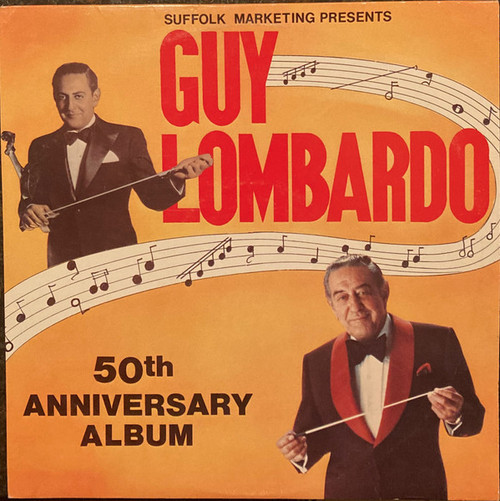 Guy Lombardo - 50th Anniversary Album (LP, Comp)_3323602446
