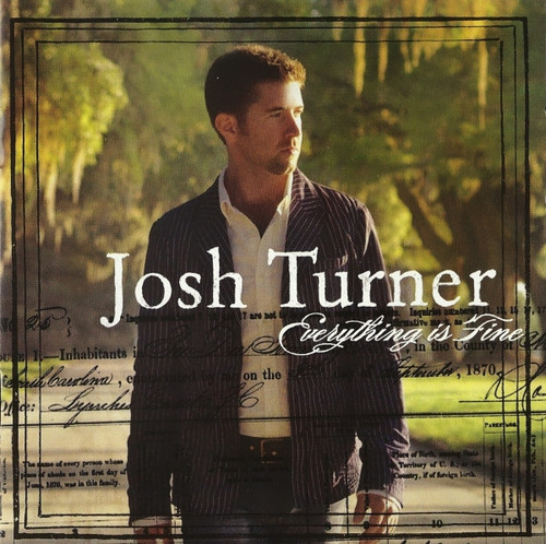 Josh Turner (2) - Everything Is Fine (CD, Album)