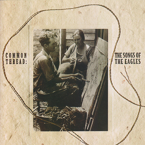 Various - Common Thread: The Songs Of The Eagles (CD, Album)