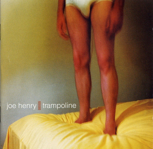 Joe Henry - Trampoline (CD, Album)