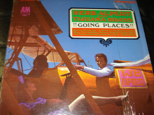Herb Alpert And The Tijuana Brass* - !!Going Places!! (LP, Album, Pre)