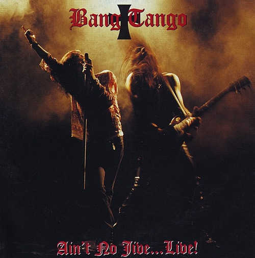 Bang Tango - Ain't No Jive...Live! (CD, EP)