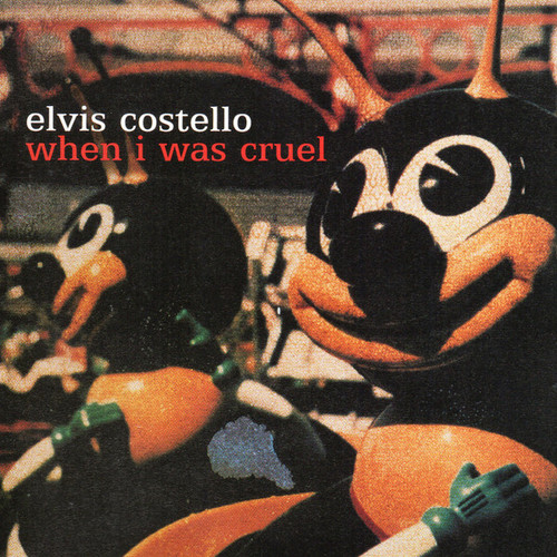 Elvis Costello - When I Was Cruel (CD, Album)