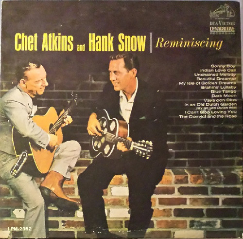 Chet Atkins And Hank Snow - Reminiscing (LP, Album, Mono)_3336900756