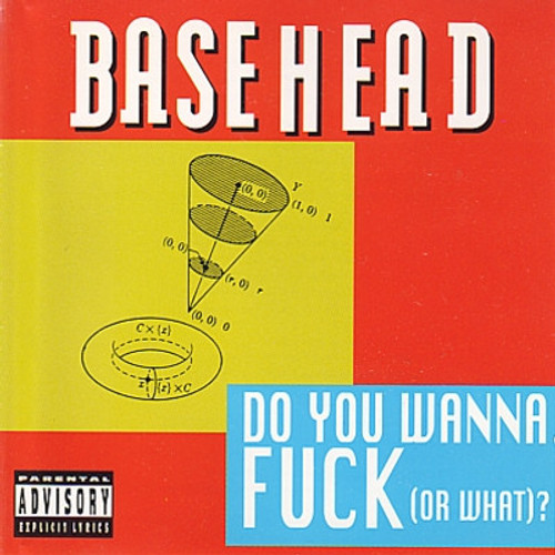 Basehead - Do You Wanna Fuck (Or What)? (CD, Single)