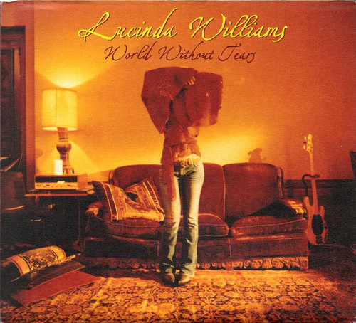Lucinda Williams - World Without Tears (HDCD, Album, Dig)