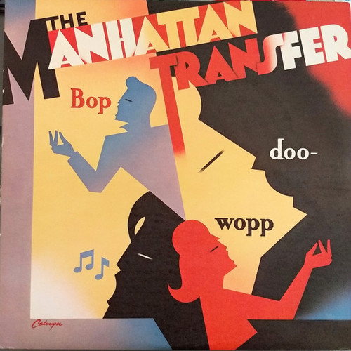 The Manhattan Transfer - Bop Doo-Wopp (LP, Album, SP)