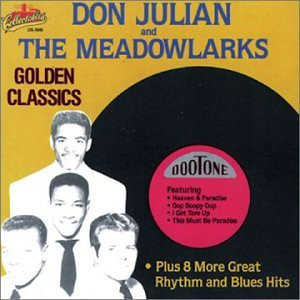 Don Julian & The Meadowlarks - Golden Classics (CD, Album, Comp, RE)