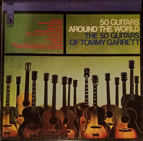The 50 Guitars Of Tommy Garrett - 50 Guitars Around The World (LP, Comp, Club)