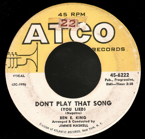Ben E. King - Don't Play That Song (You Lied) (7", Single)