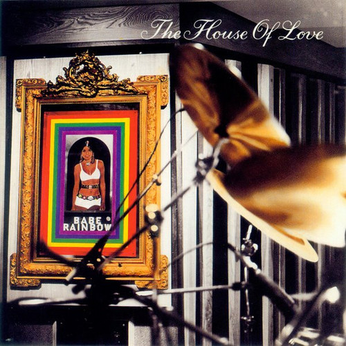 The House Of Love - Babe Rainbow (CD, Album)