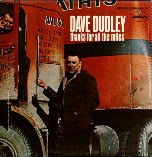 Dave Dudley - Thanks For All The Miles (LP, Album)