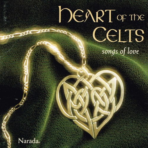 Various - Heart Of The Celts - Songs Of Love (CD, Comp)