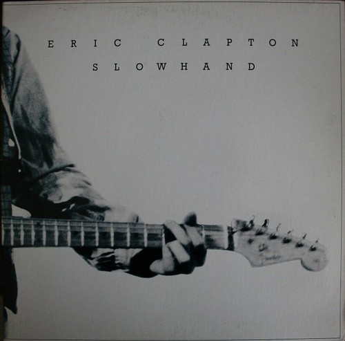 Eric Clapton - Slowhand (LP, Album, Ric)_3387787143