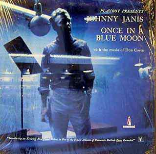 Johnny Janis - Playboy Presents... Once In A Blue Moon (LP, Mono)_3387783969