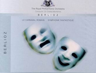 Berlioz*, The Royal Philharmonic Orchestra* Conducted By Sir Charles Mackerras - Le Carnaval Romain / Symphonie Fantastique (CD, Album)