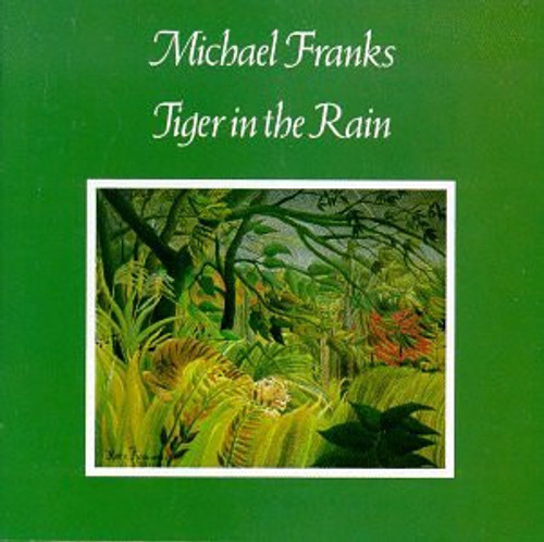 Michael Franks - Tiger In The Rain (LP, Album, Win)