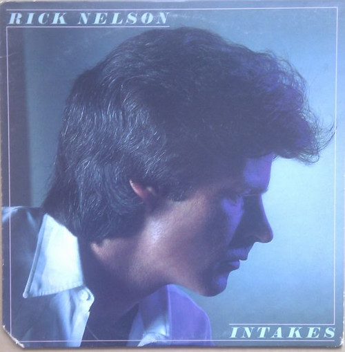 Rick Nelson* - Intakes (LP, Album, San)_3396413010