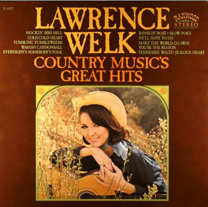 Lawrence Welk - Country Music's Great Hits (LP, Album, RE)