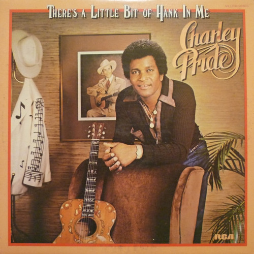 Charley Pride - There's A Little Bit Of Hank In Me (LP, Album)_3396206391