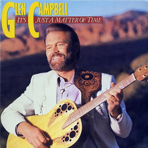 Glen Campbell - It's Just A Matter Of Time (LP)