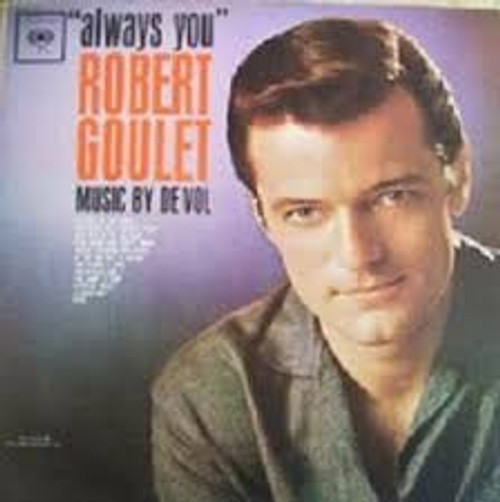 Robert Goulet - Always You (LP, Album, Mono, RP)