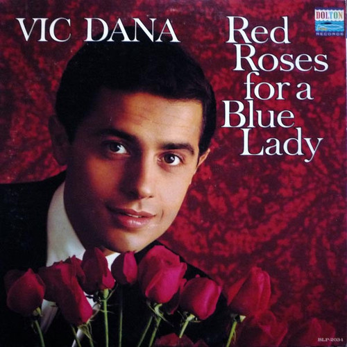 Vic Dana - Red Roses For A Blue Lady (LP, Album, Mono)_3410232432