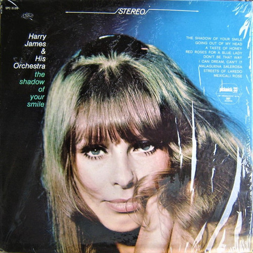 Harry James & His Orchestra* - The Shadow Of Your Smile (LP, Album, RE)