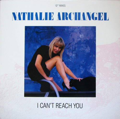 Nathalie Archangel - I Can't Reach You (12", Single)