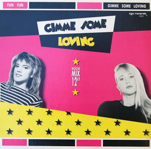 Fun Fun - Gimme Some Loving (12", Single)